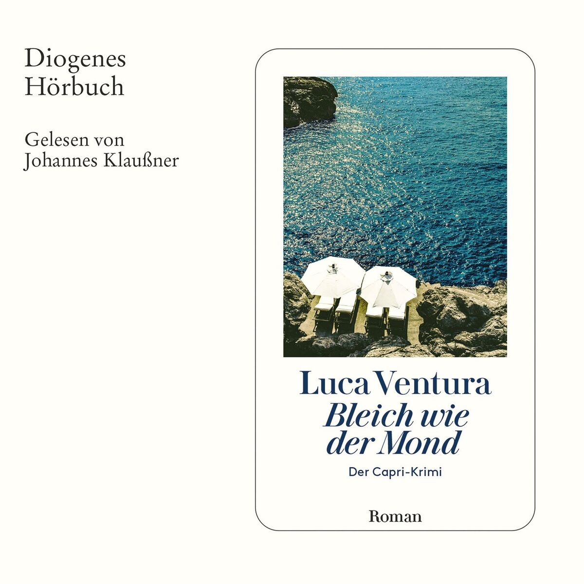 Album cover of Bleich wie der Mond - Der Capri-Krimi, Band 4 (Ungekürzt)