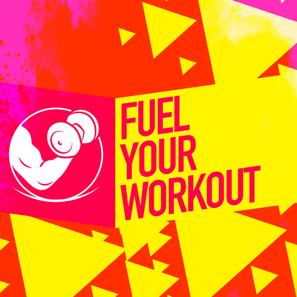 Picture of Fuel Your Workout