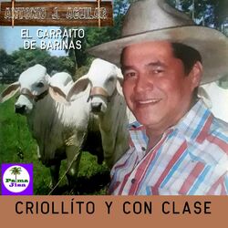 Cover of Criollito y con Clase