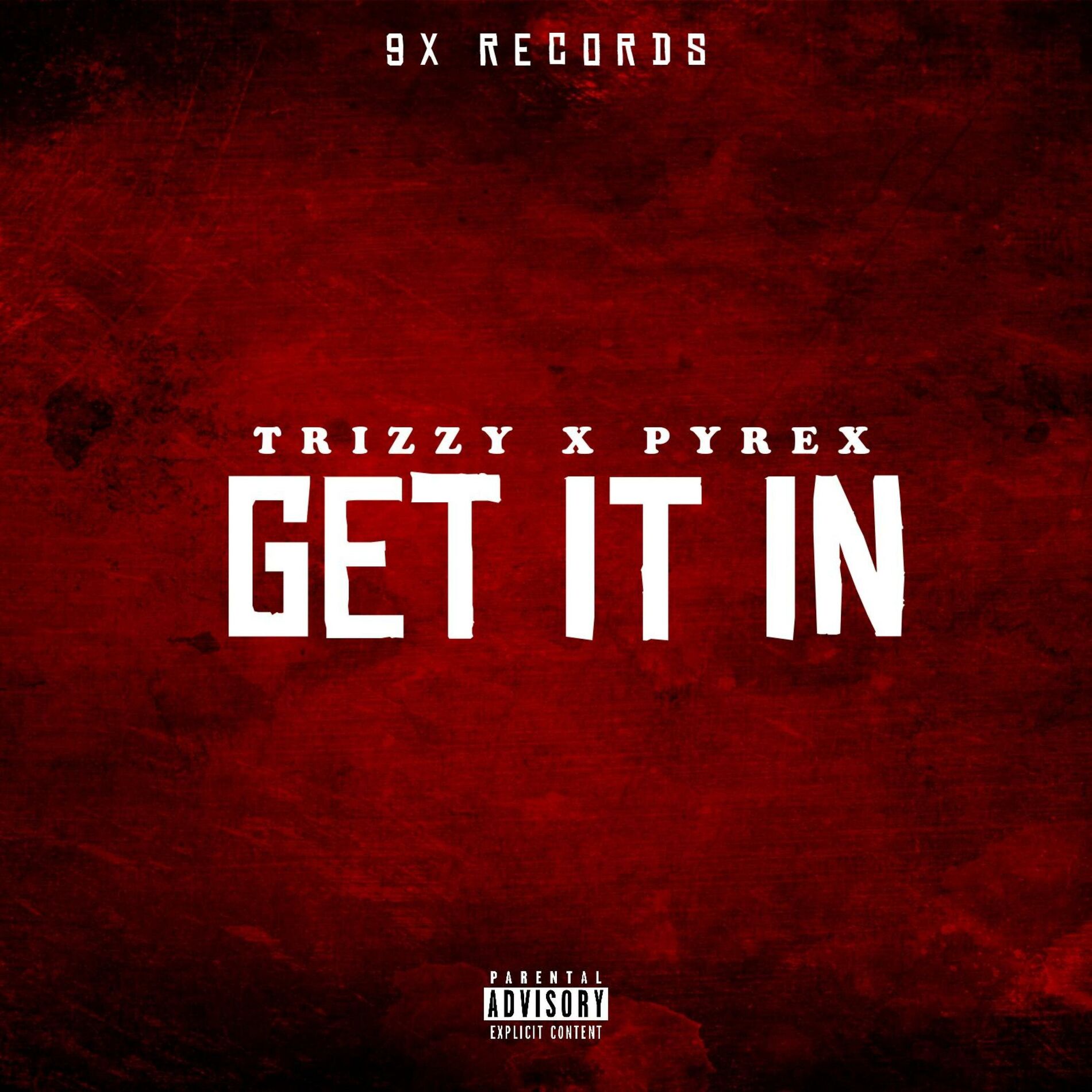 Album cover of Get it in (feat. Pyrex)