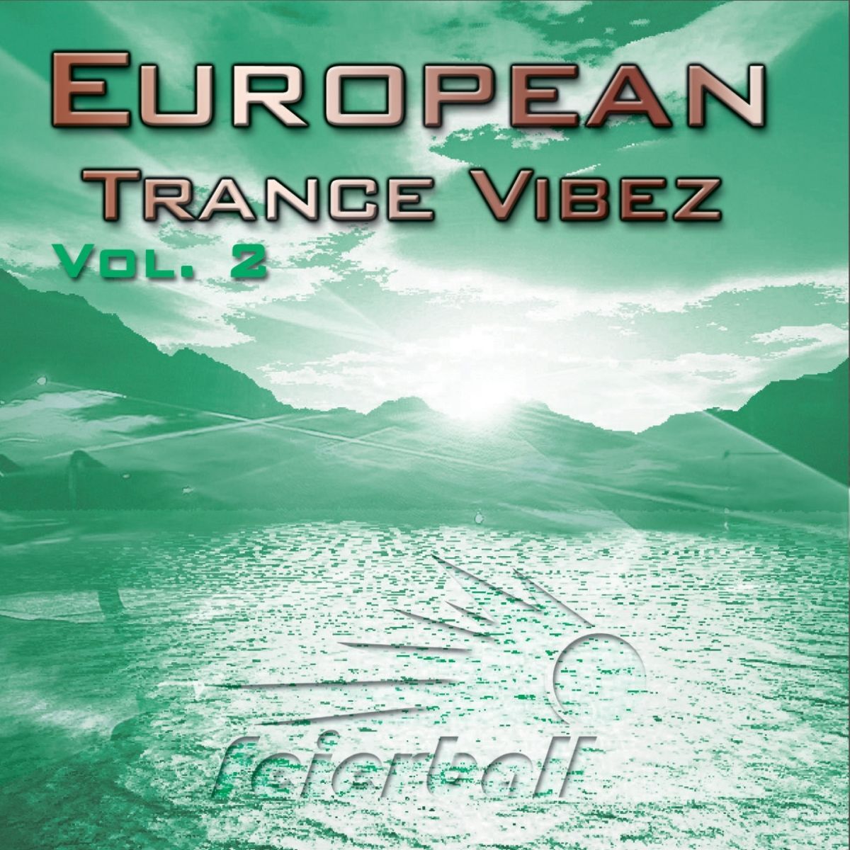 Album cover of European Trance Vibez Vol. 2