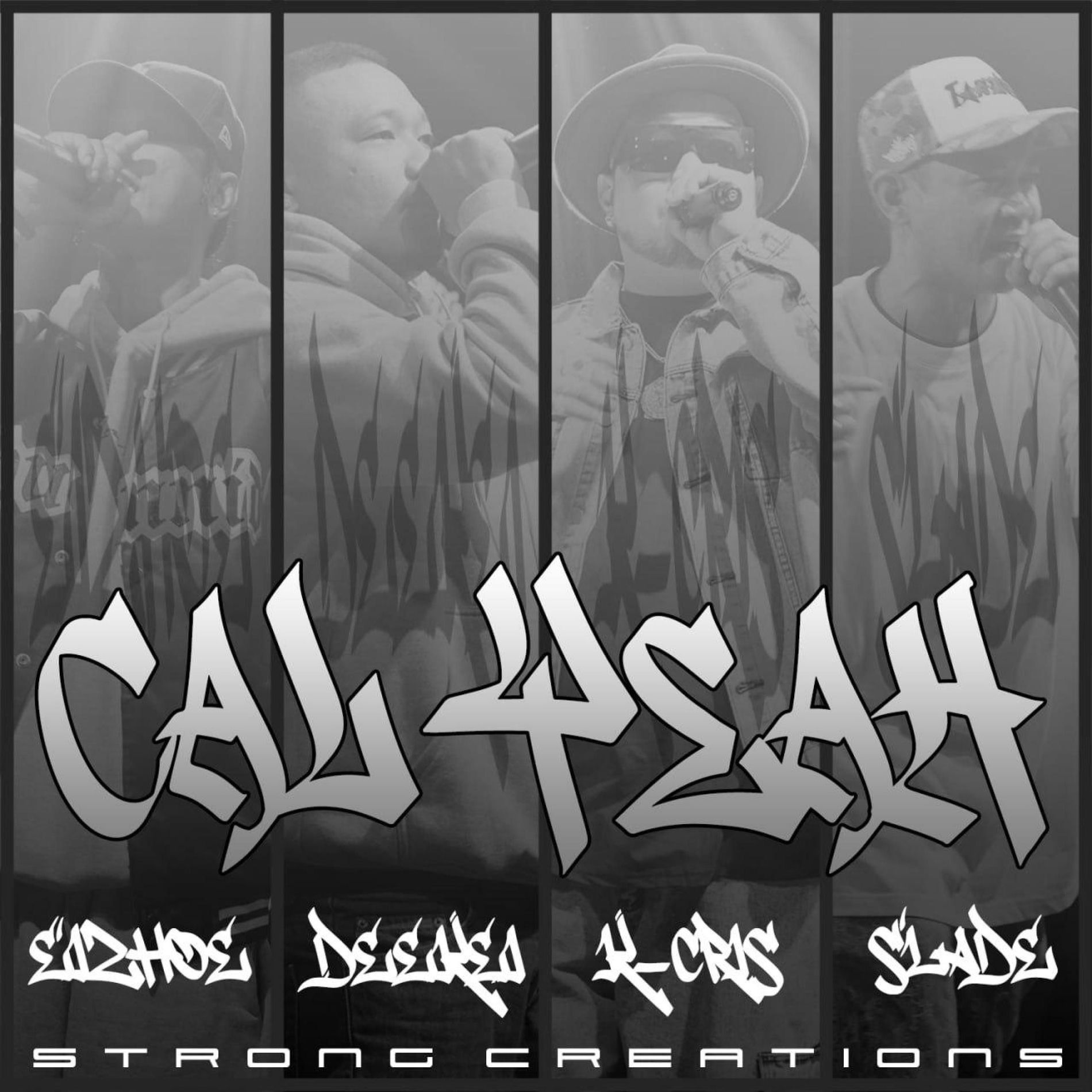 Album cover of CAL YEAH (feat. SLADE, EIZHOE, K-CRIS & DEEKEI)