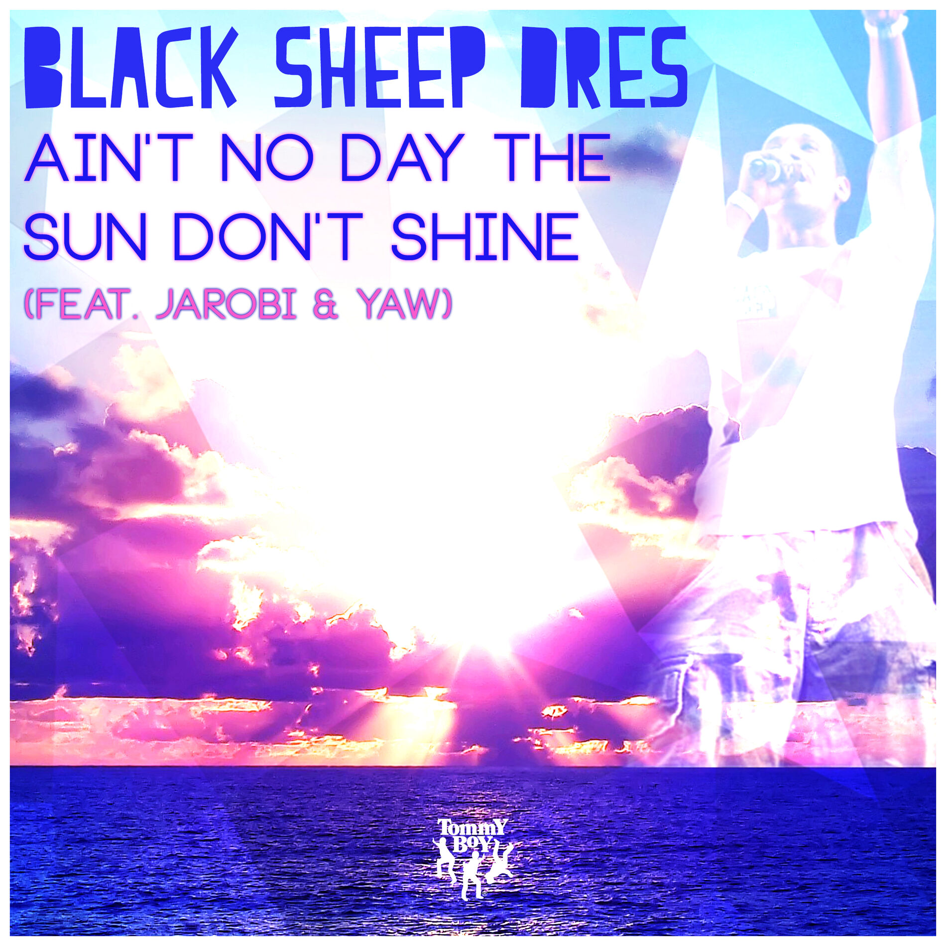 Album cover of Ain't No Day the Sun Don't Shine