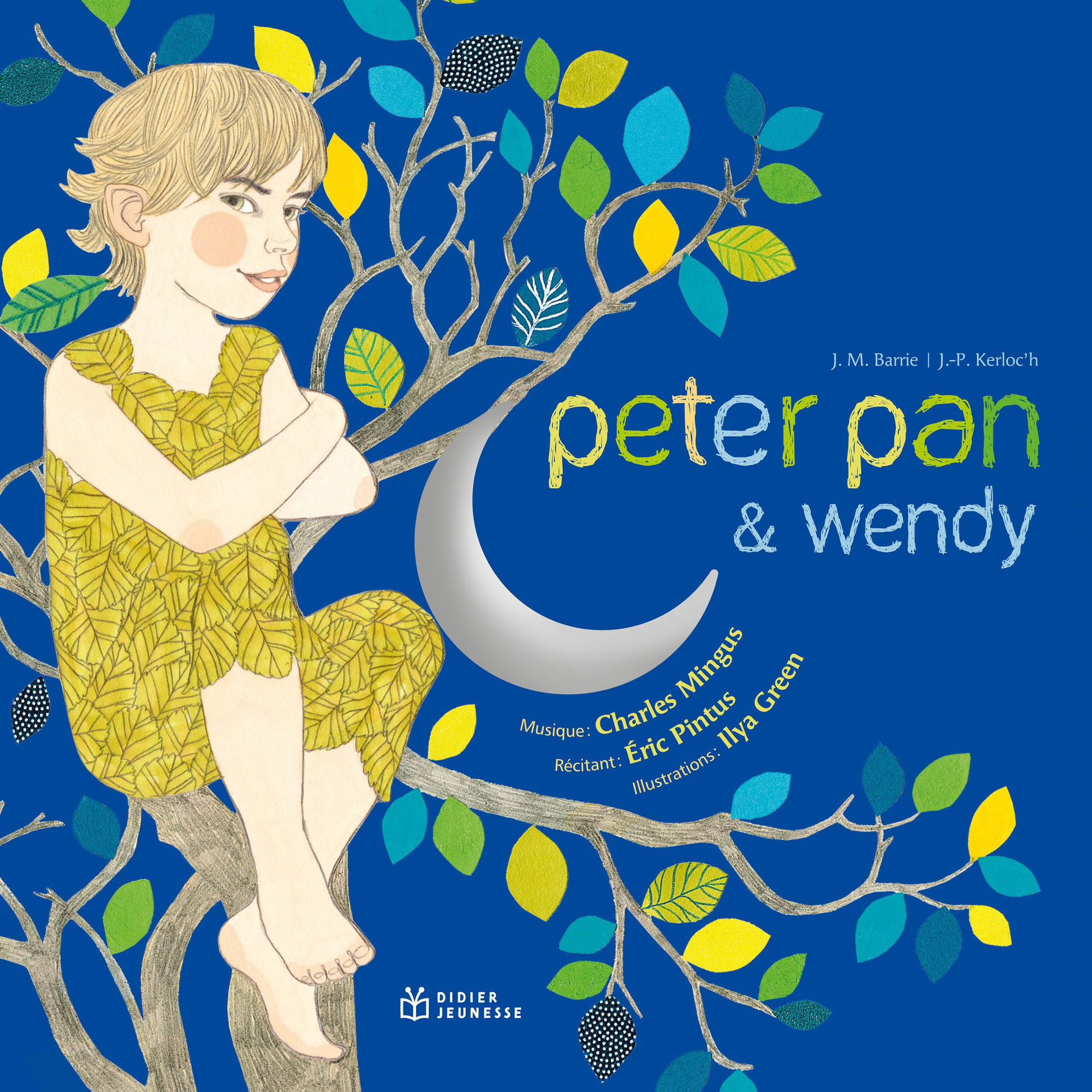 Album cover of Peter Pan et Wendy (Un conte musical)