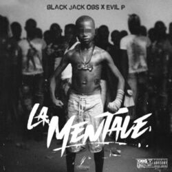 La Mentale (feat. Evil P)