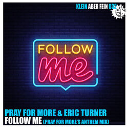 Cover of Follow Me (Pray For More's Anthem Mix)