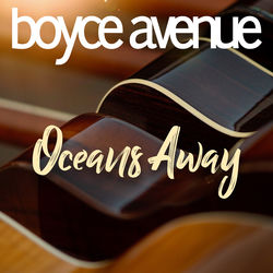 Descargar Oceans Away - Boyce Avenue MP3