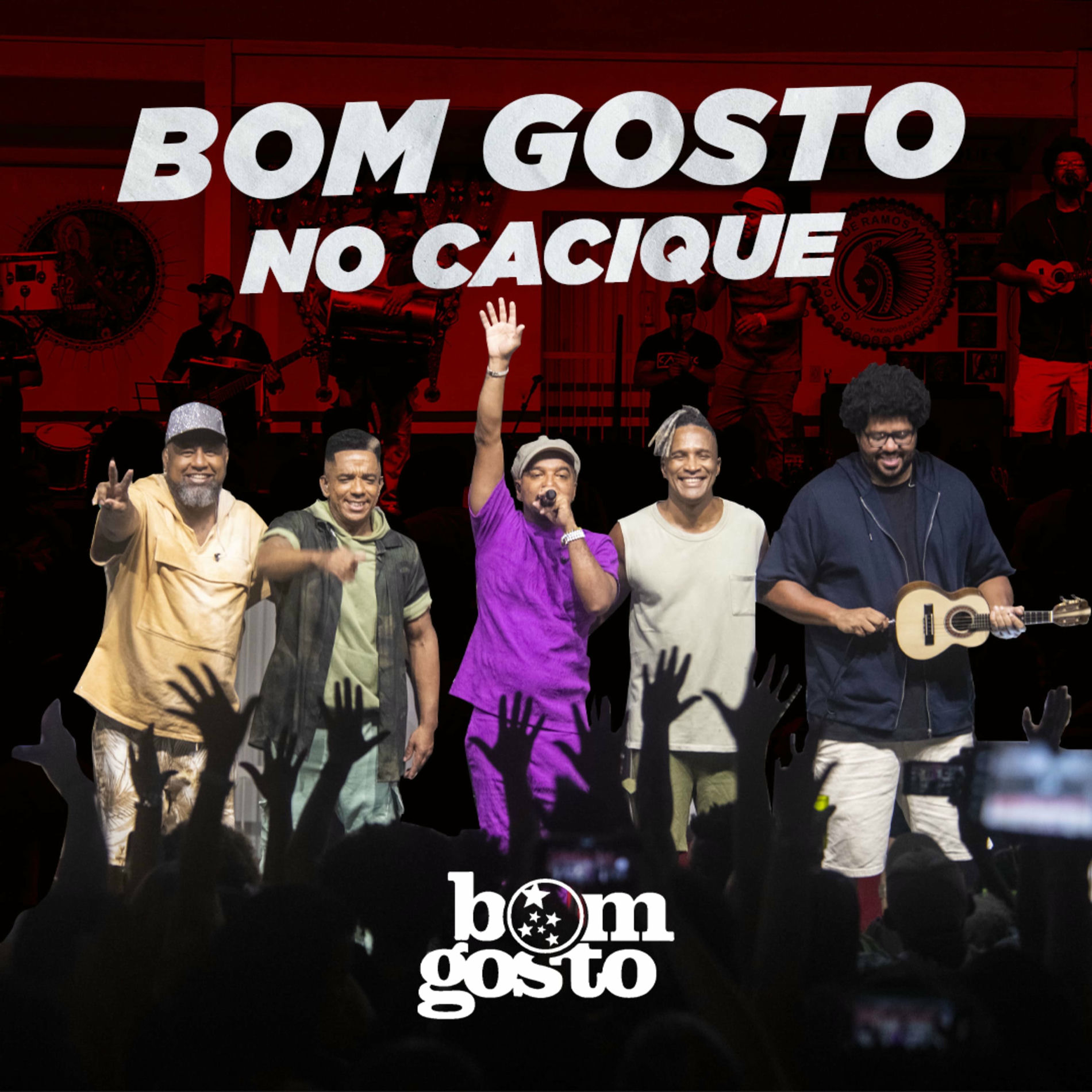 Album picture of Bom Gosto No Cacique (Ao Vivo)