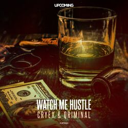 Cover of Watch Me Hustle