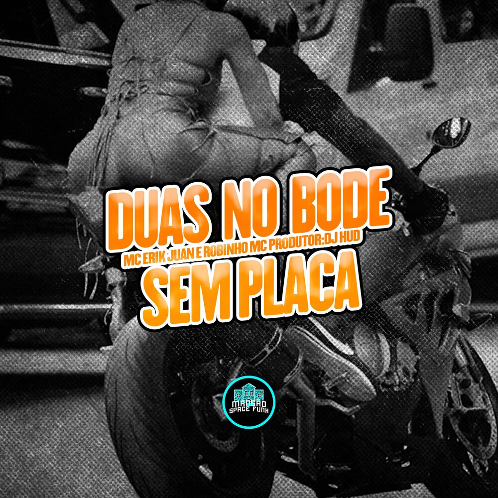 Picture of Duas no Bode Sem Placa