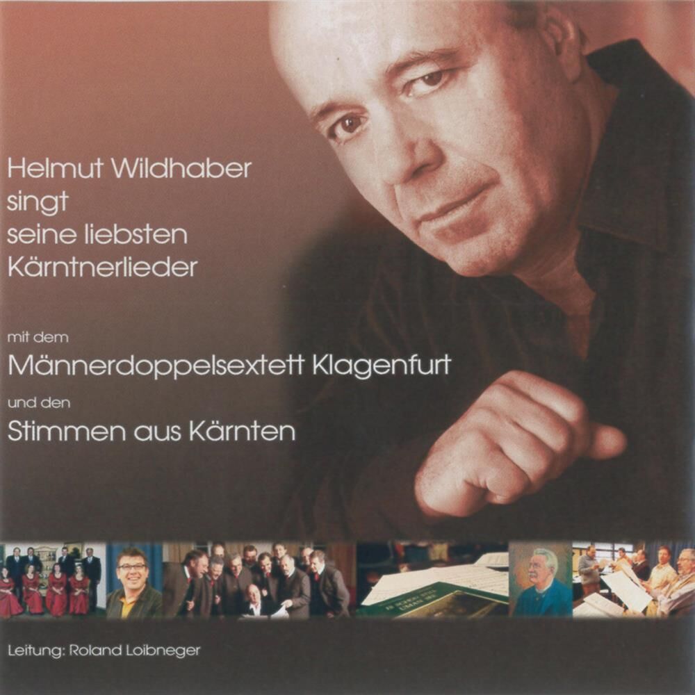 Picture of Helmut Wildhaber singt seine liebsten Kärntnerlieder