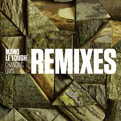 Cover of Changing Days (Remixes)