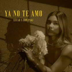 Ya No Te Amo