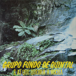 Cover of É Aí Que Quebra a Rocha