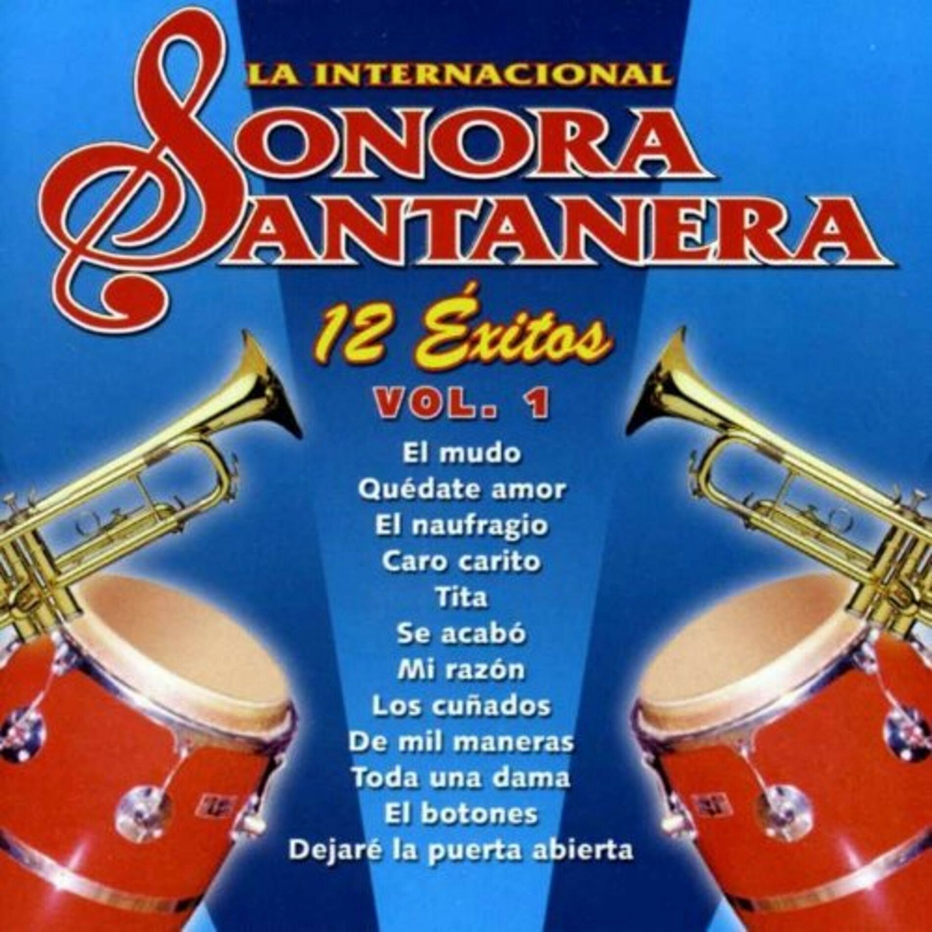 Album cover of 12 Exitos la Internacional Sonora Santanera Vol. 1