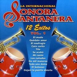12 Exitos la Internacional Sonora Santanera Vol. 1