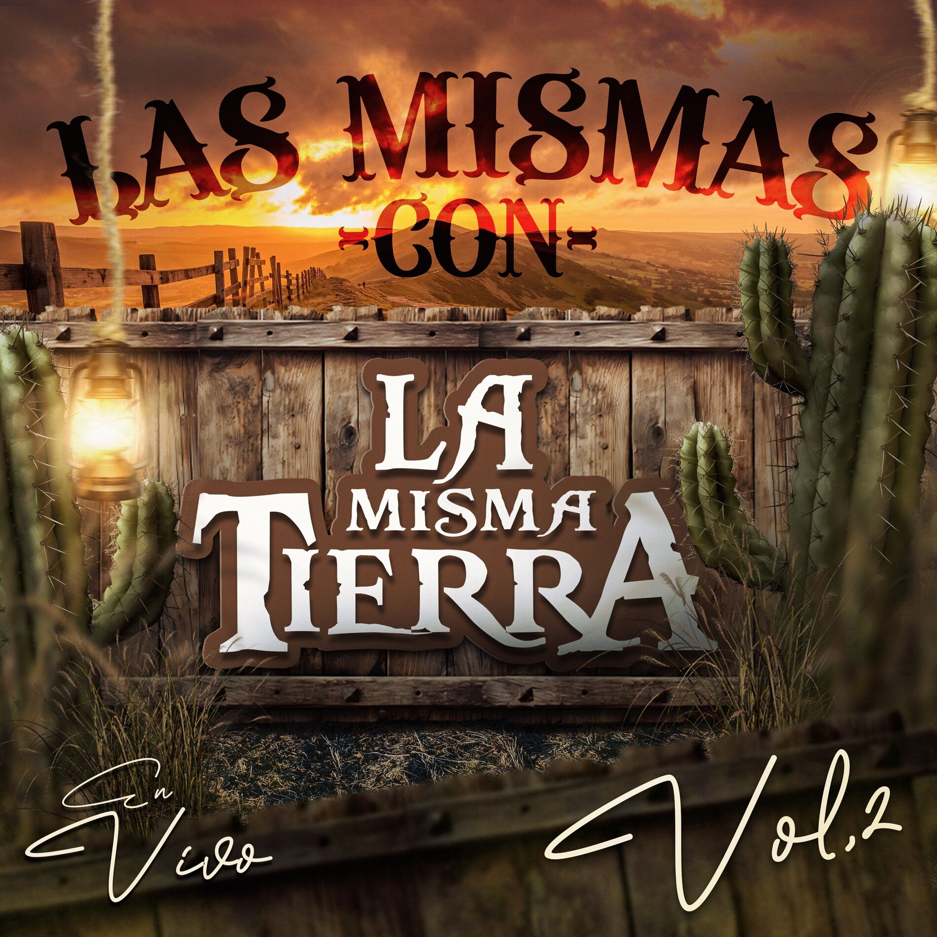 Album cover of Las Mismas Con La Misma Tierra, Vol. 2 (En Vivo)