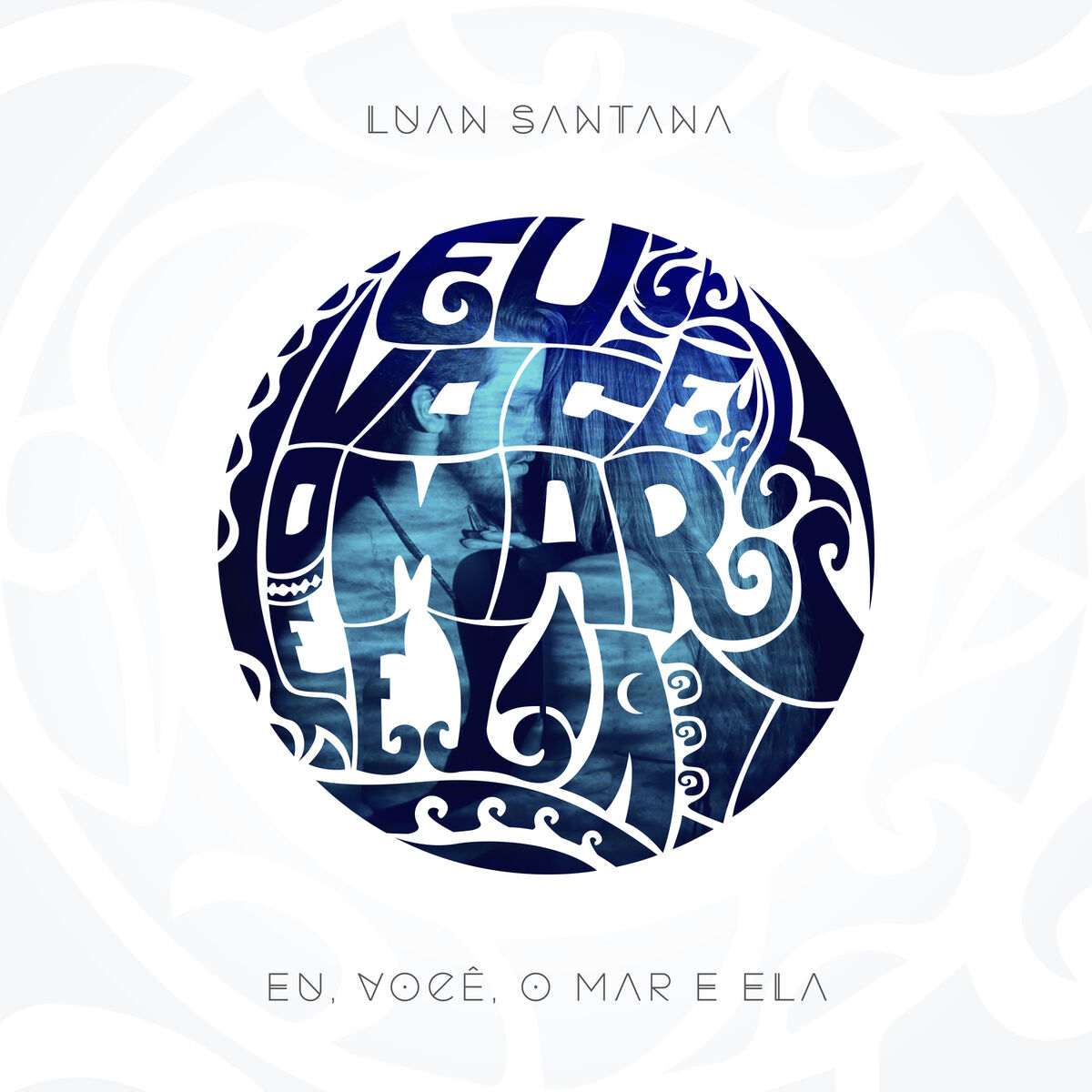Album cover of Eu, Você, o Mar e Ela