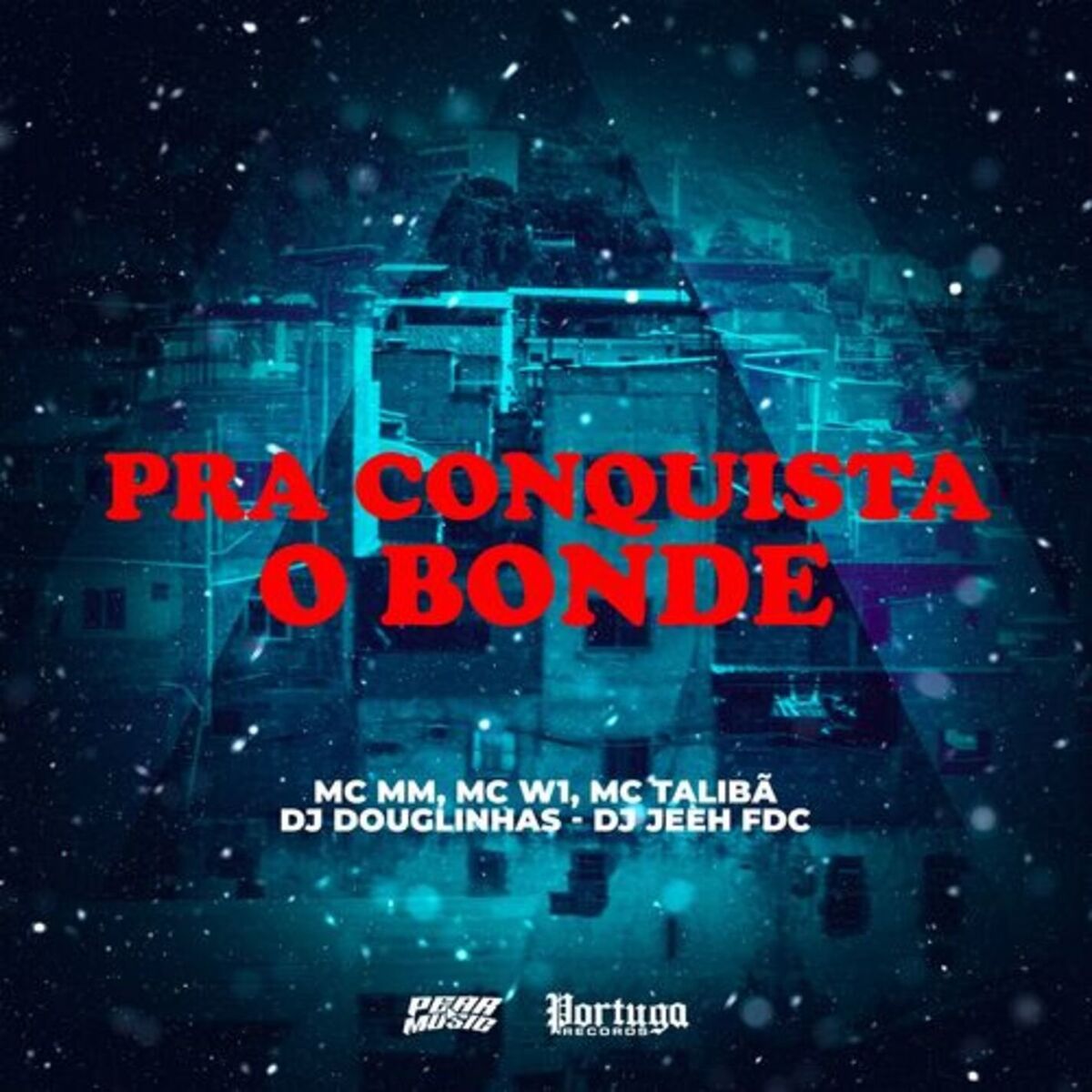Album cover of Pra Conquista o Bonde (feat. DJ Jeeh FDC & DJ Douglinhas)