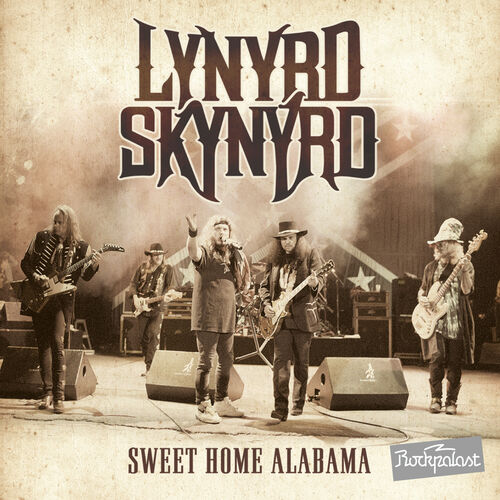 Lynyrd Skynyrd - Sweet Home Alabama - Live At Rockpalast 1996 | Deezer