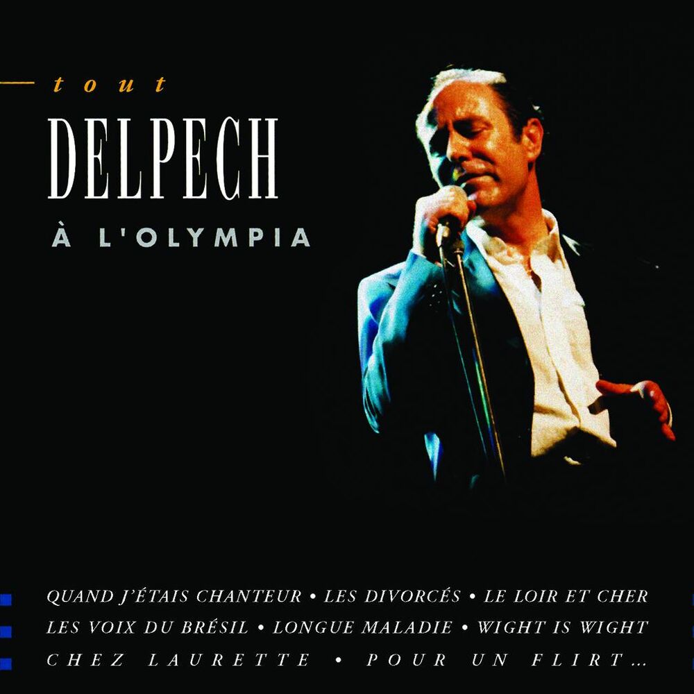Picture of Tout Delpech A L'Olympia