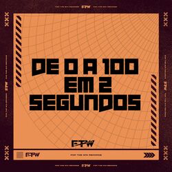 Cover of De 0 a 100 em 2 Segundos