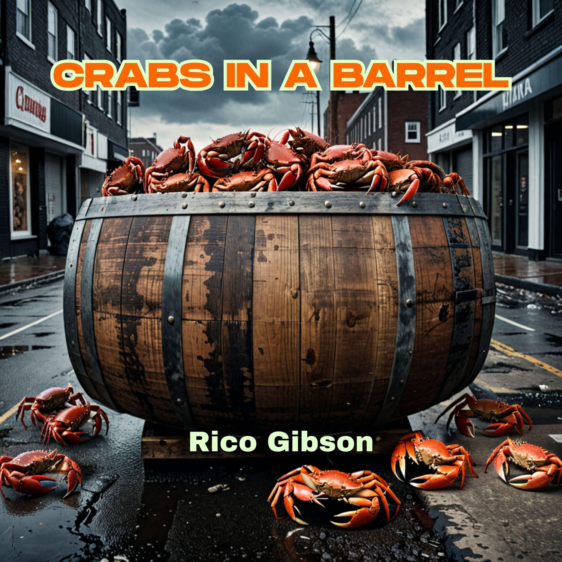 Album cover of Crabs In A Barrel