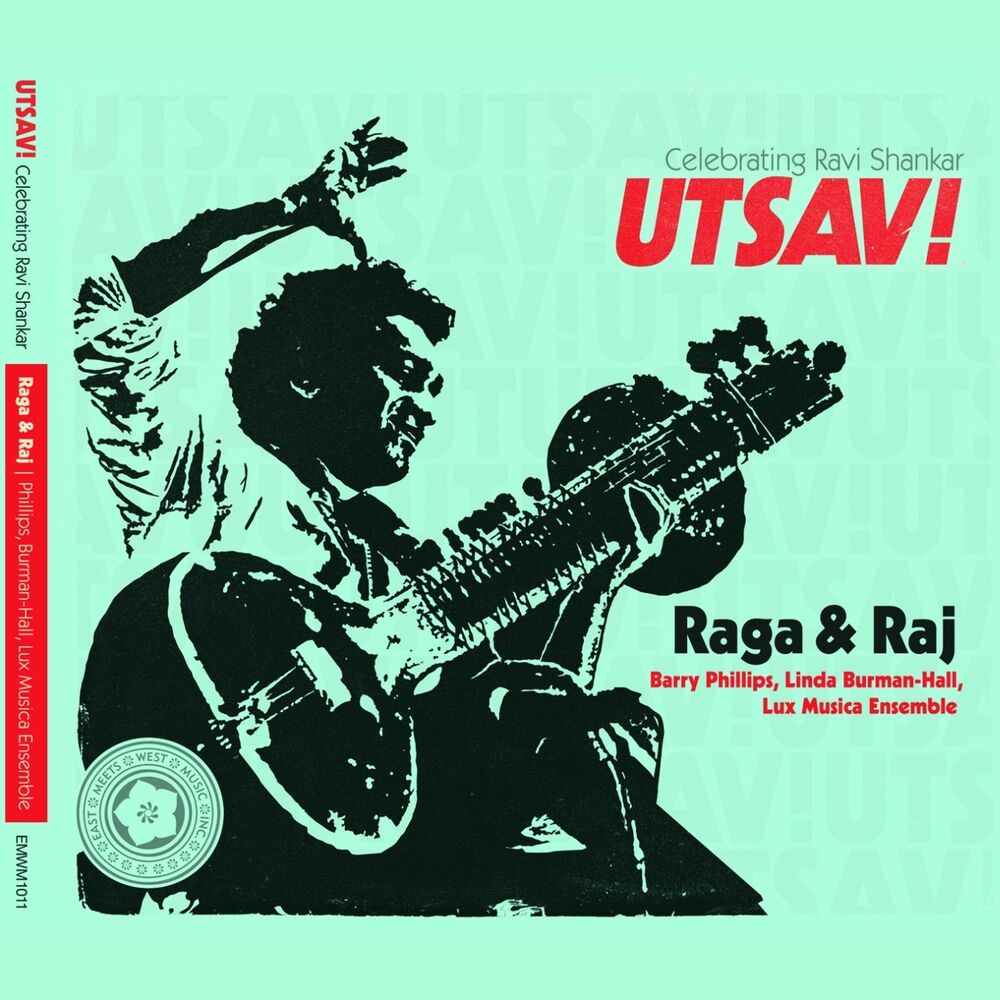 Picture of Utsav! Celebrating Ravi Shankar: Raga & Raj