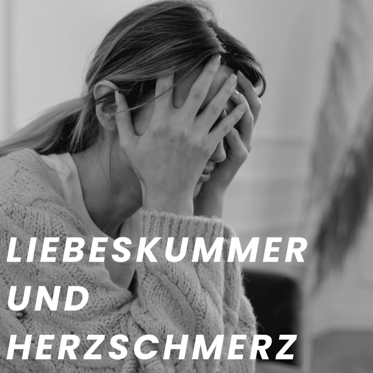 Album cover of Liebeskummer und Herzschmerz