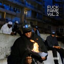 FUCK FAME, Vol. 2