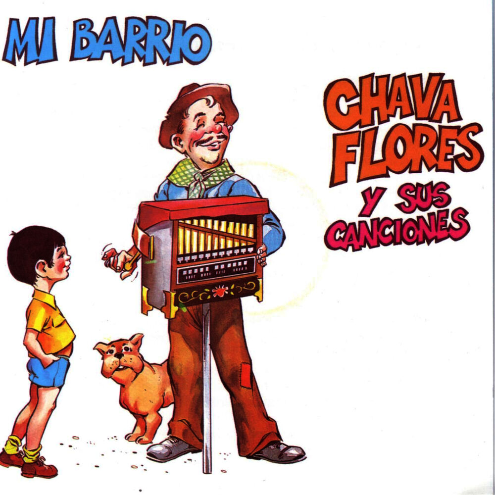 Picture of Mi Barrio - Chava Flores y sus canciones