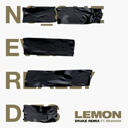 Cover of Lemon (feat. Drake) (Drake Remix)