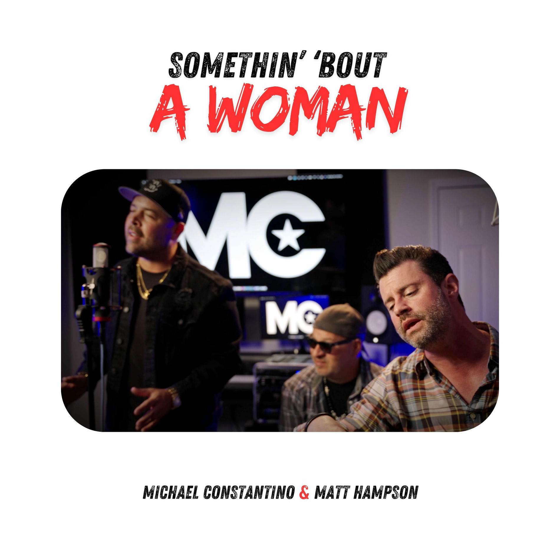 Album cover of Somethin' 'Bout A Woman (feat. Matt Hampson)