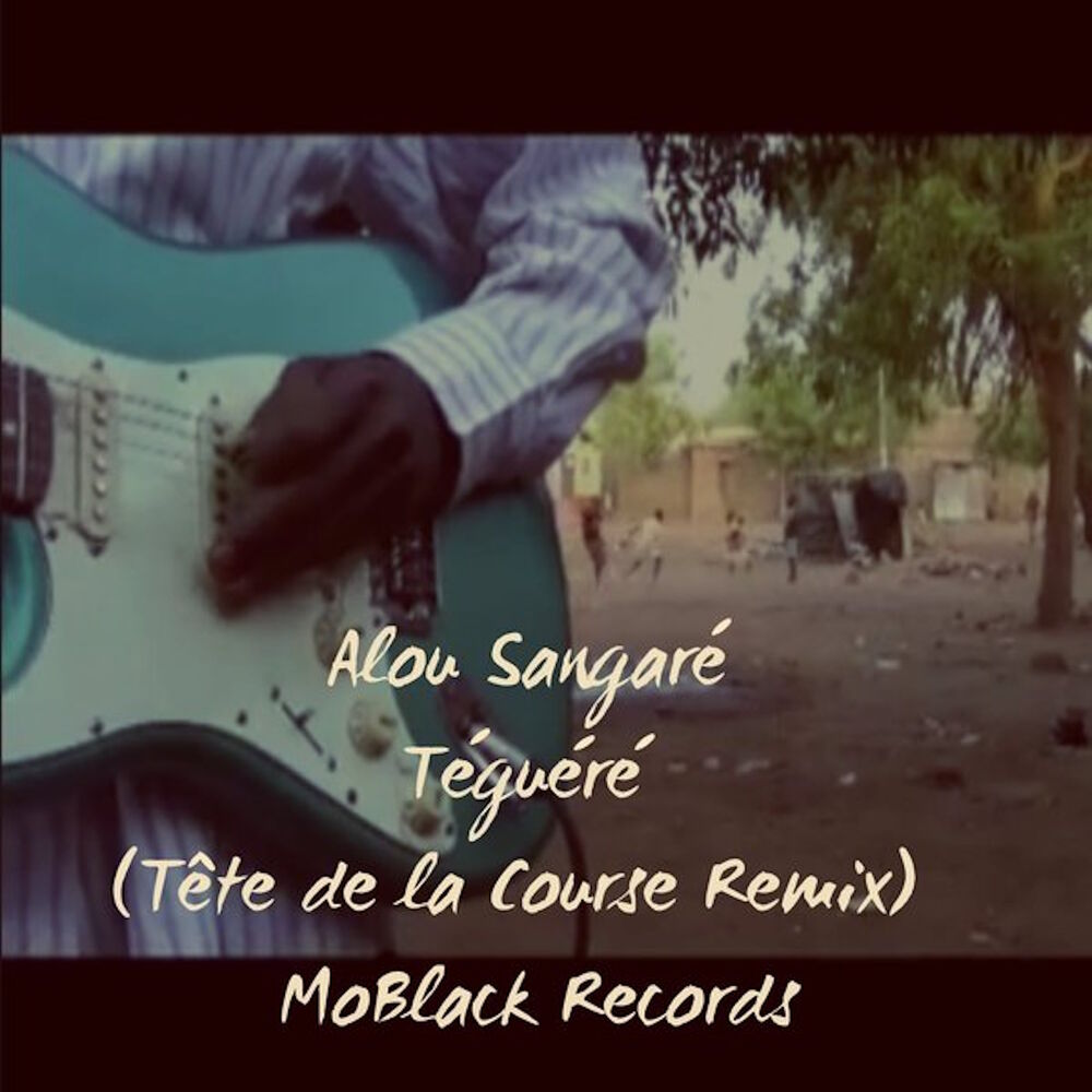 Picture of Téguéré (Tête de la Course Remix)
