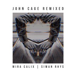 Cover of John Cage Remixed