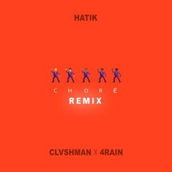 Cover of Choré (CLVSHMAN & 4Rain Remix)