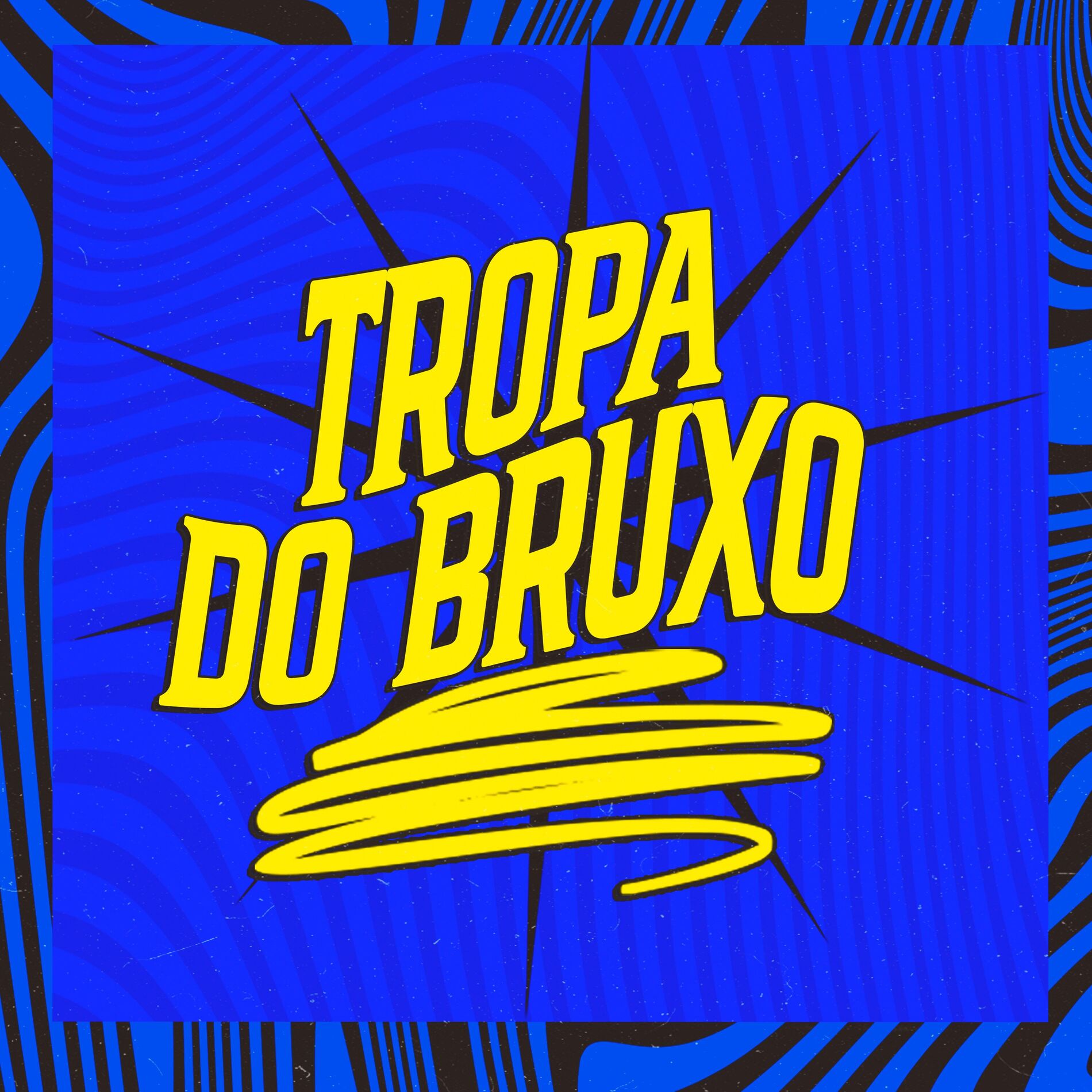 Album cover of Tropa Do Bruxo