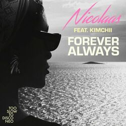 Cover of Forever Always feat. Kimchii (Kimchii Remix)