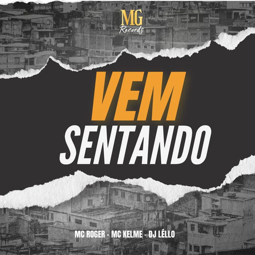 VEM SENTANDO