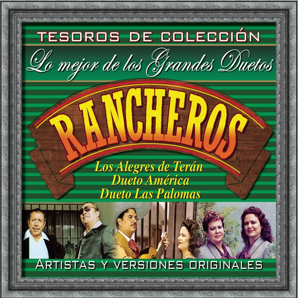 Picture of Tesoros De Colección - Lo Mejor De Los Grandes Duetos Rancheros