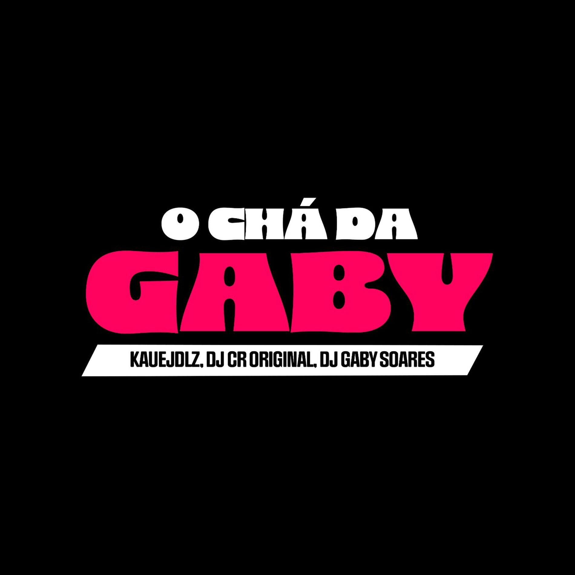 Album cover of O Chá da Gaby