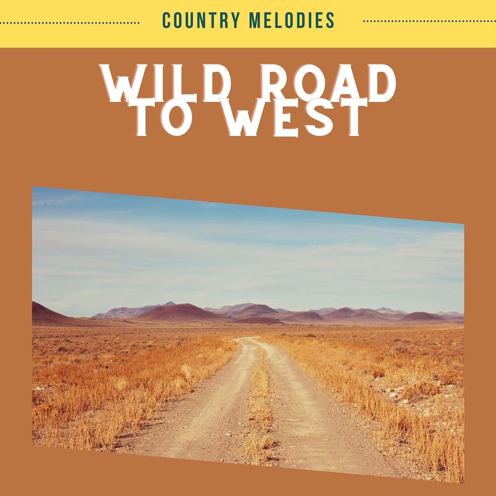 Picture of Wild Road to West