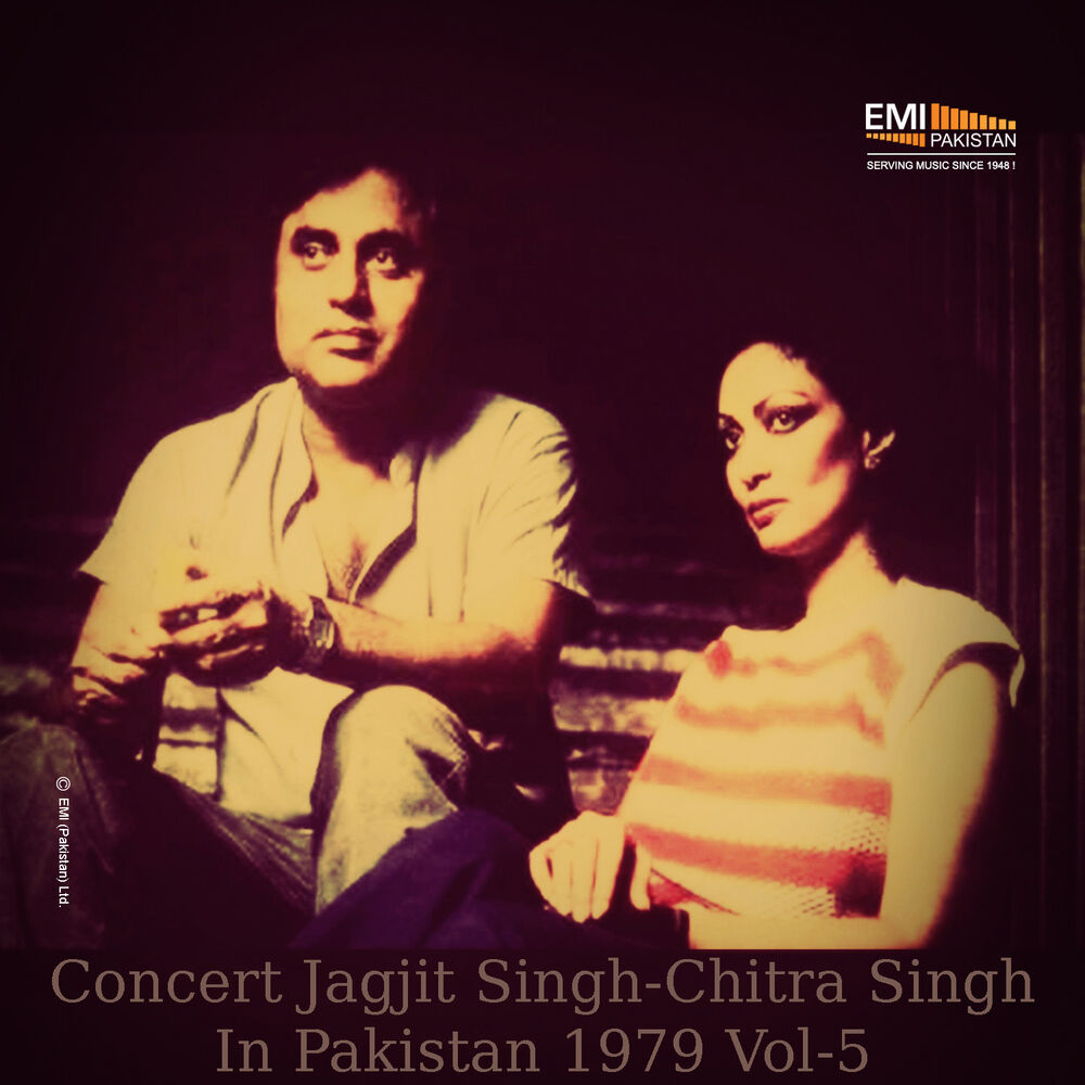 Picture of Concert Jagjit Singh - Chitra Singh in Pakistan, Vol. 5 (Live)