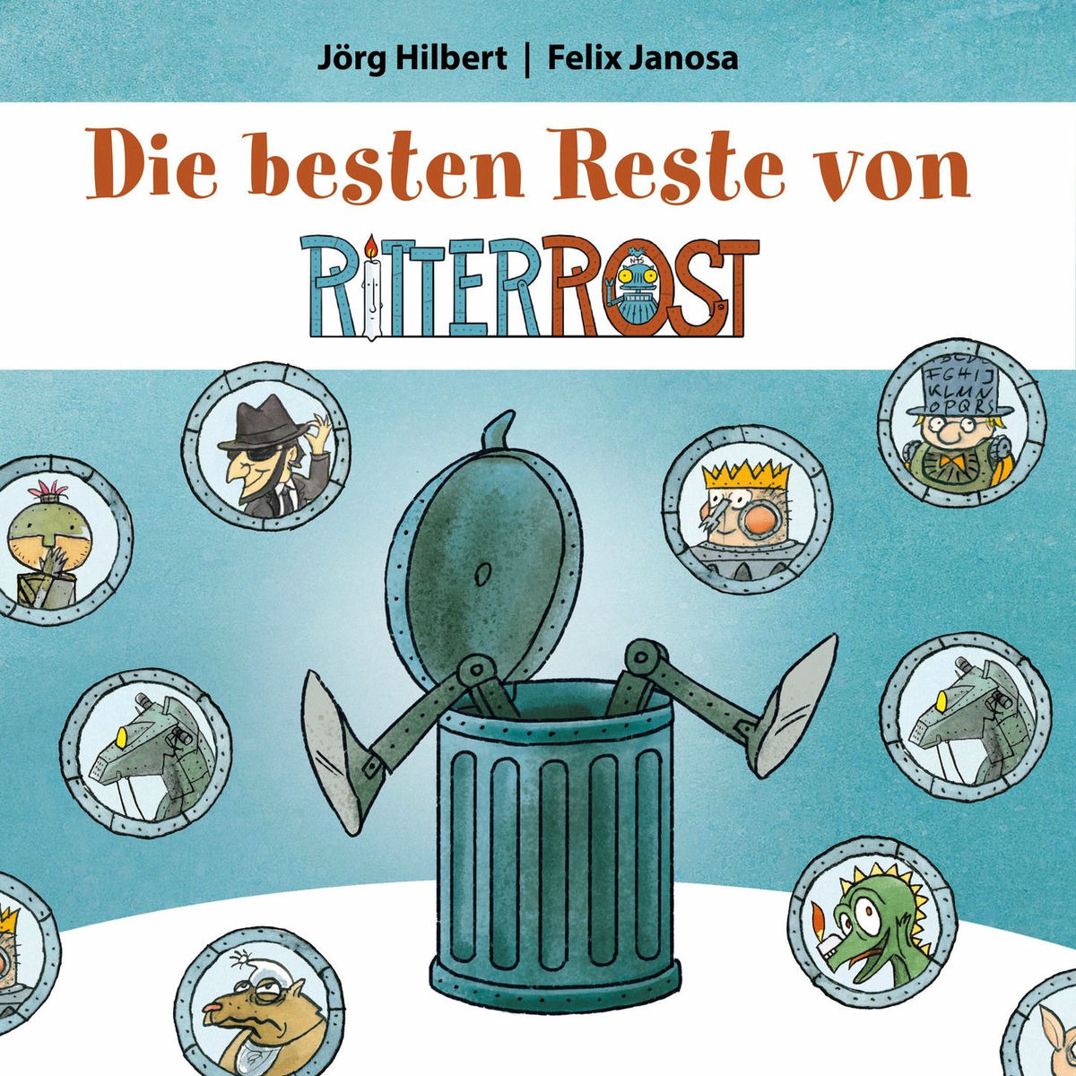 Album cover of Die besten Reste von Ritter Rost