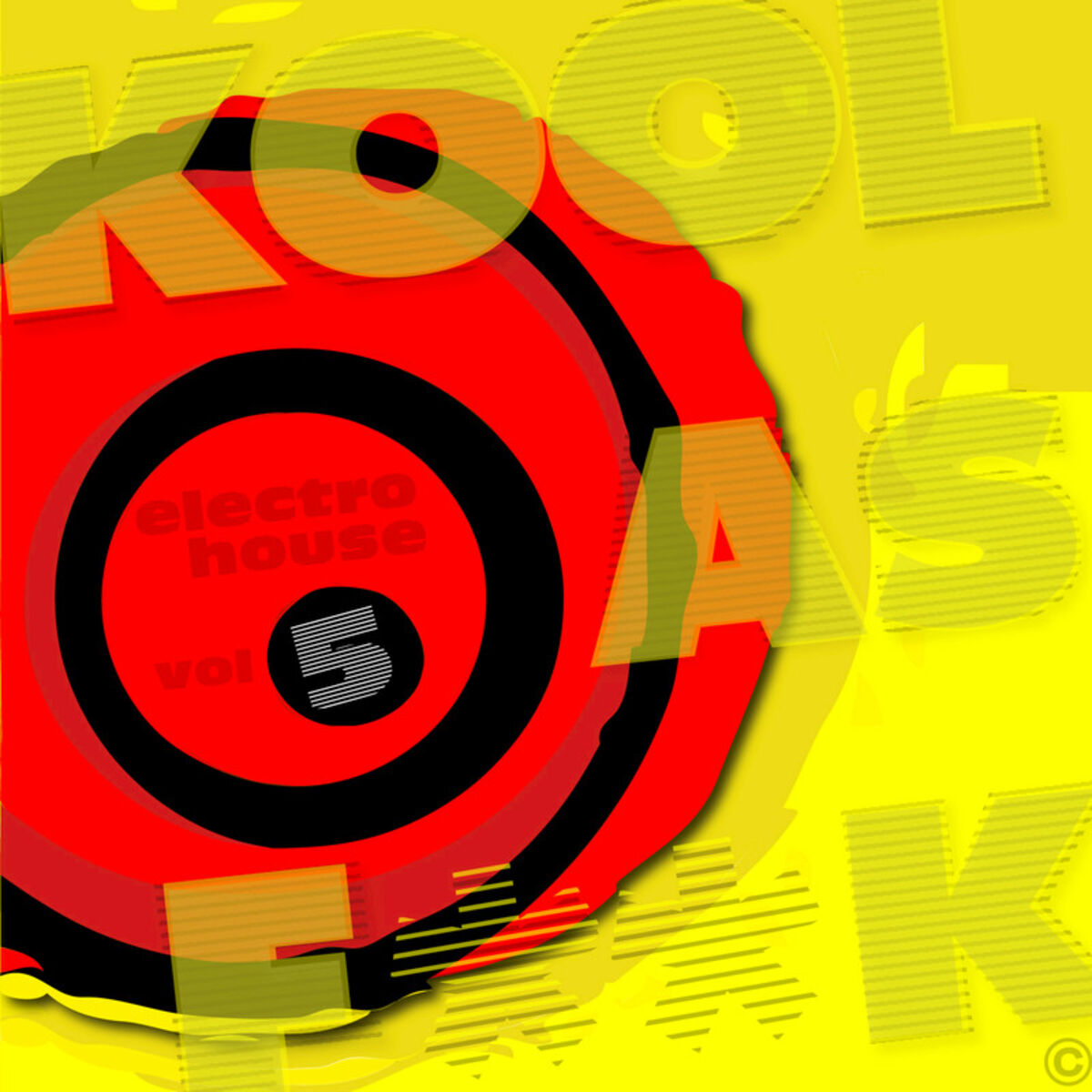 Album cover of Kool as Fuck - Electro House, Vol. 5