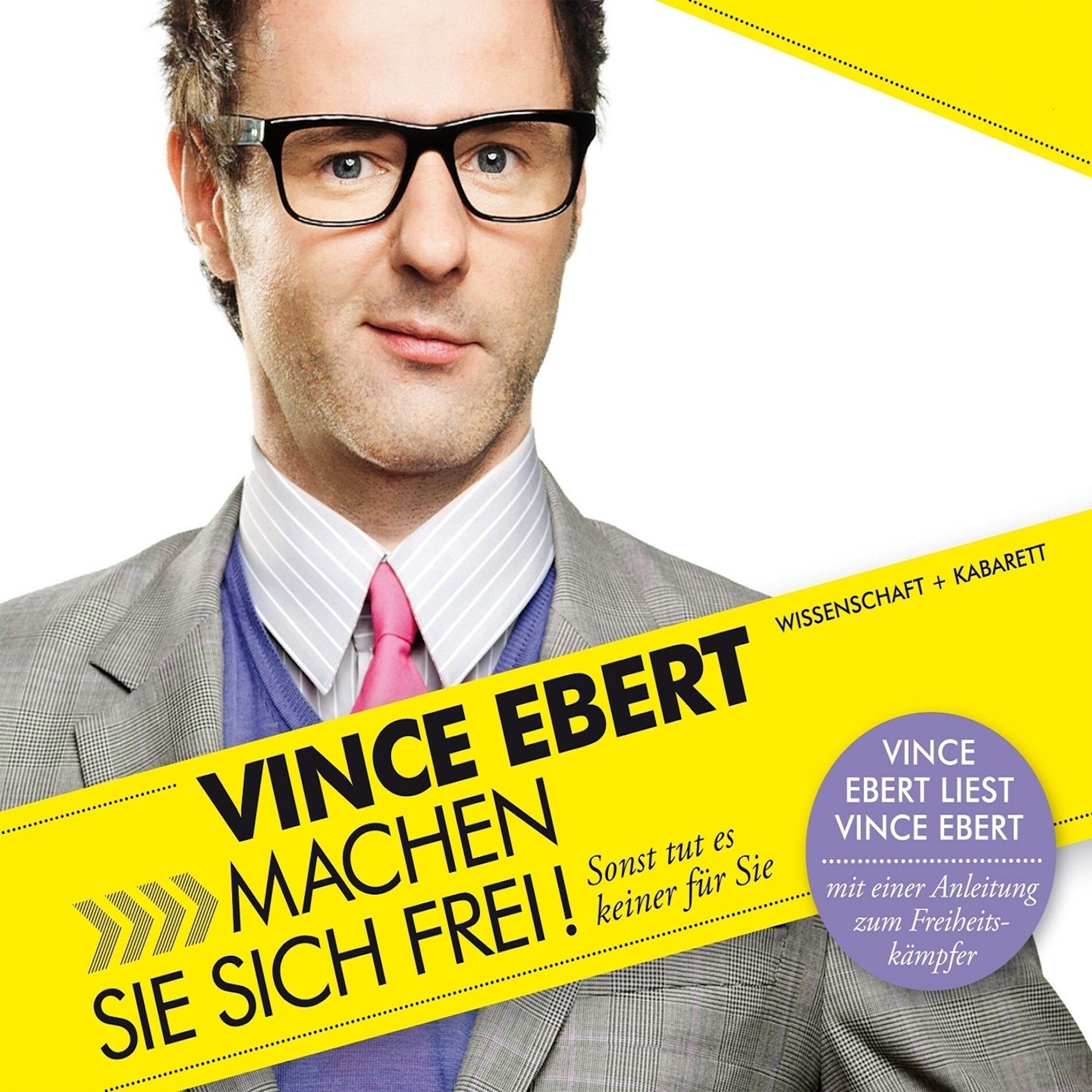 Album cover of Machen Sie sich frei! (Sonst tut es keiner für Sie)