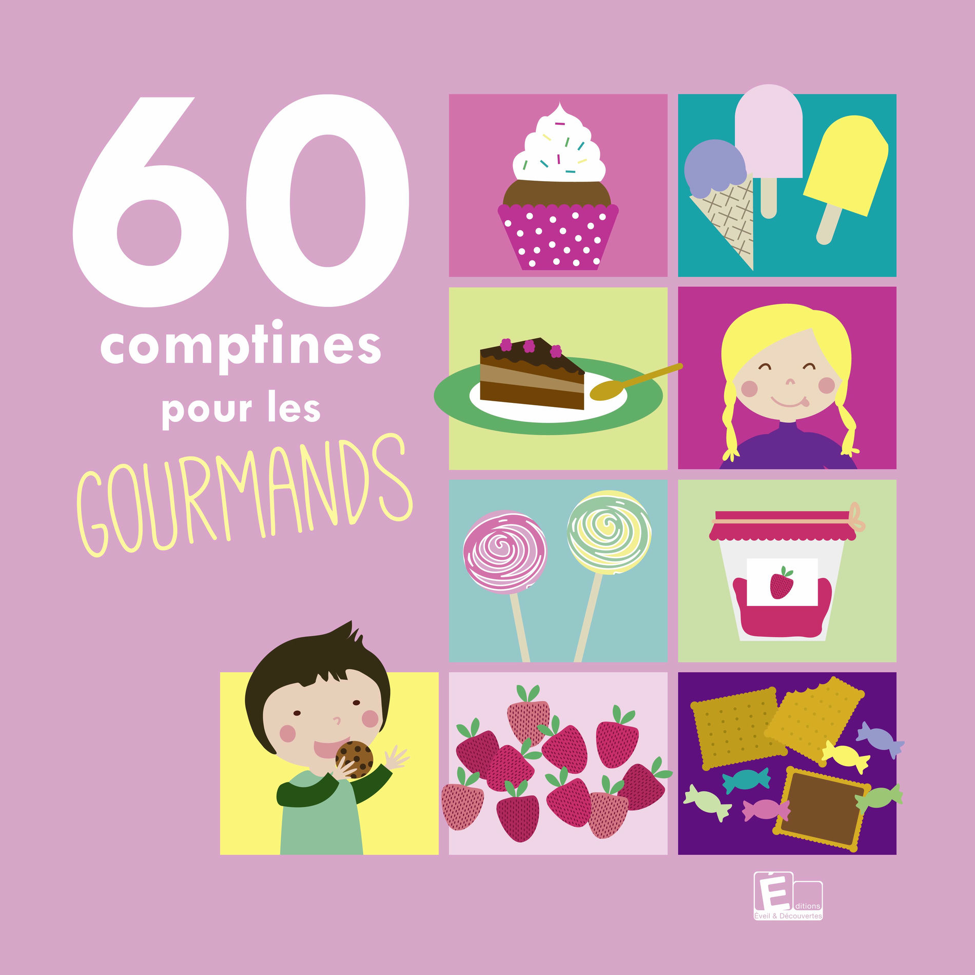 Album cover of 60 comptines pour les gourmands