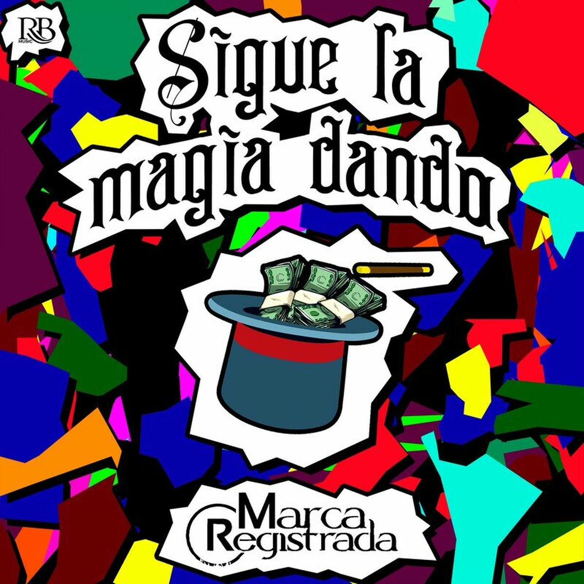 Album cover of Sigue La Magia Dando