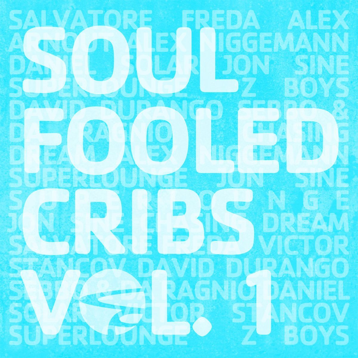 Album cover of Soulfooled Cribs, Vol. 1