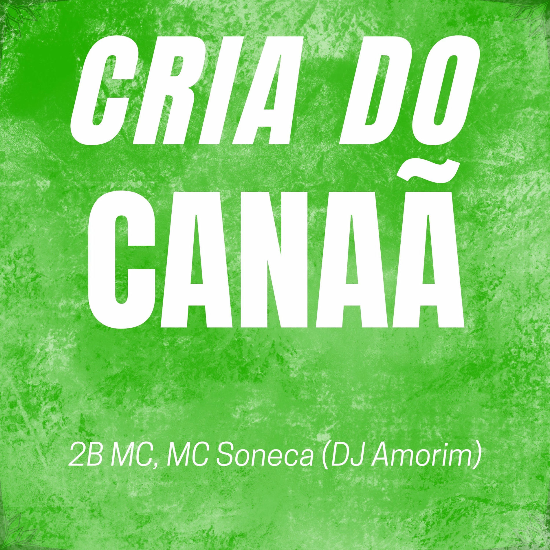 Album cover of Cria do Canaã